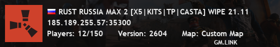 RUST RUSSIA MAX 2 [X5|KITS|TP|CASTA] WIPE 21.11
