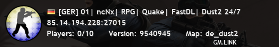 [GER] 01| ncNx| RPG| Quake| FastDL| Dust2 24/7