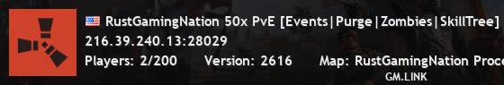 RustGamingNation 50x PvE [Events|Purge|Zombies|SkillTree]
