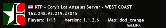 KTP - Cory's Los Angeles Server - WEST COAST