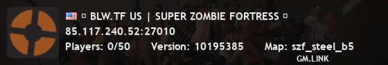 █ BLW.TF US | SUPER ZOMBIE FORTRESS █