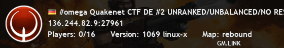 #omega Quakenet CTF DE #2 UNRANKED/UNBALANCED/NO RESTRICTIONS