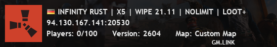 INFINITY RUST | X5 | WIPE 21.11 | NOLIMIT | LOOT+