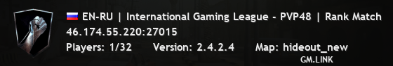 EN-RU | International Gaming League - PVP48 | Rank Match