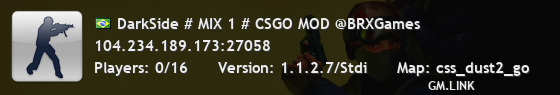 DarkSide # MIX 1 # CSGO MOD @BRXGames