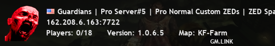Guardians | Pro Server#5 | Pro Normal Custom ZEDs | ZED Spawn R