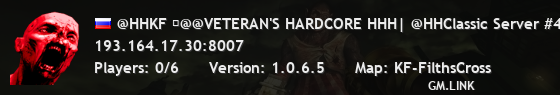 @HHKF �@@VETERAN'S HARDCORE HHH| @HHClassic Server #4 ���|