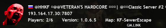 @HHKF �@@VETERAN'S HARDCORE ���| @��Classic Server #2 ���|