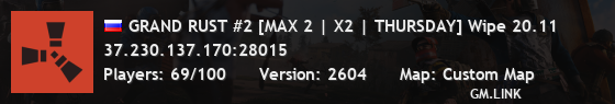 GRAND RUST #2 [MAX 2 | X2 | THURSDAY] Wipe 20.11