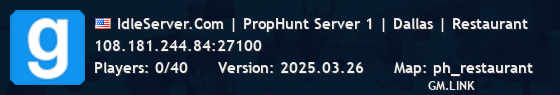 IdleServer.Com | PropHunt Server 1 | Dallas | Restaurant