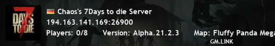Chaos's 7Days to die Server