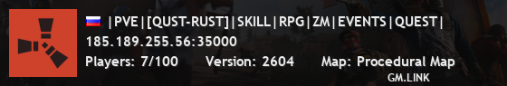 |PVE|[QUST-RUST]|SKILL|RPG|ZM|EVENTS|QUEST|