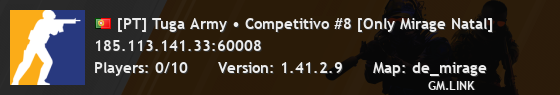 [PT] Tuga Army • Competitivo #8 [Only Mirage Natal]