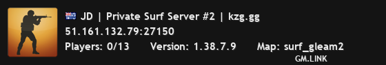 JD | Private Surf Server #2 | kzg.gg