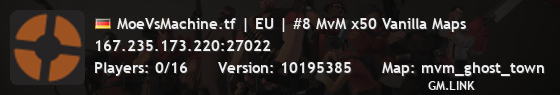 MoeVsMachine.tf | EU | #8 MvM x50 Vanilla Maps
