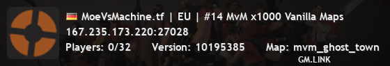MoeVsMachine.tf | EU | #14 MvM x1000 Vanilla Maps