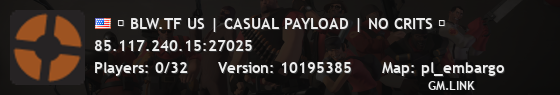 █ BLW.TF US | CASUAL PAYLOAD | NO CRITS █