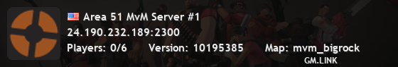 Area 51 MvM Server #1