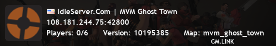 IdleServer.Com | MVM Ghost Town