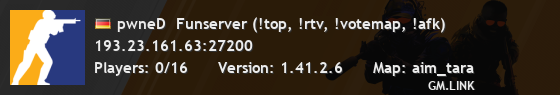 pwneD  Funserver (!top, !rtv, !votemap, !afk)