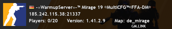 -=WarmupServer=-™ Mirage 19 ★MultiCFG™★FFA-DM★
