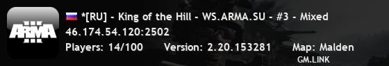 *[RU] - King of the Hill - WS.ARMA.SU - #3 - Mixed