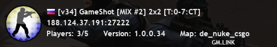 [v34] GameShot [MIX #2] 2x2 [T:0-1:CT]