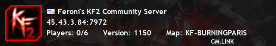 Feroni's KF2 Community Server