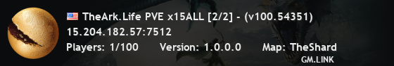 TheArk.Life PVE x15ALL [2/2] - (v100.54351)