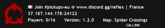 Join #pickups-eu @ www.discord.gg/reflex | France