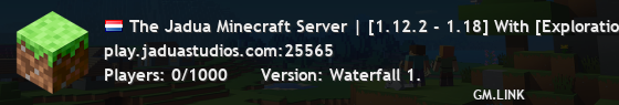The Jadua Minecraft Server | [1.12.2 - 1.18] With [Exploration], [Minigames], and more!