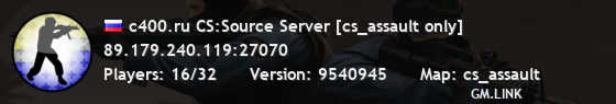 c400.ru CS:Source Server [cs_assault only]