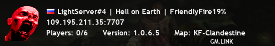LightServer#4 | Hell on Earth | FriendlyFire19%
