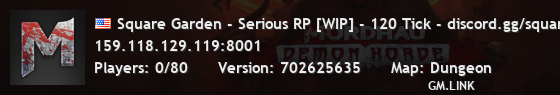 Square Garden - Serious RP [WIP] - 120 Tick - discord.gg/square