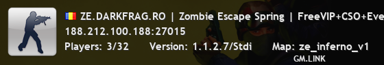 ZE.DARKFRAG.RO | Zombie Escape Spring | FreeVIP+CSO+Events+BOSS |