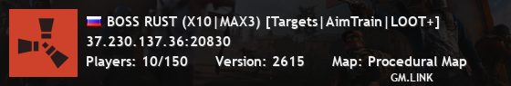 BOSS RUST (X10|MAX3) [Targets|AimTrain|LOOT+]