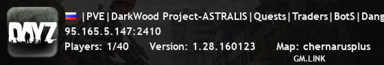 |PVE|DarkWood Project-ASTRALIS|Quests|Traders|BotS|Dangey