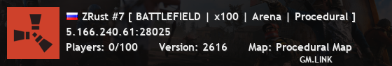 ZRust #7 [ BATTLEFIELD | x100 | Arena | Procedural ]