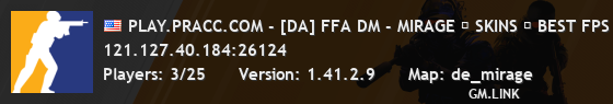PLAY.PRACC.COM - [DA] FFA DM - MIRAGE ✦ SKINS ✦ BEST FPS �