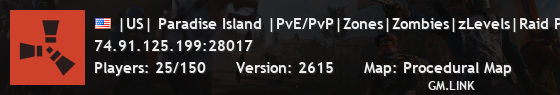 |US| Paradise Island |PvE/PvP|Zones|Zombies|zLevels|Raid Protec