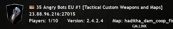 35 Angry Bots EU #1 [Tactical Custom Weapons and Maps]