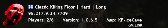 Classic Killing Floor | Hard | Long