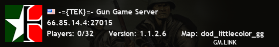 -={TEK}=- Gun Game Server