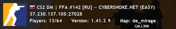 CS2 DM | FFA #142 [RU] — CYBERSHOKE.NET (EASY)