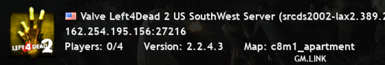 Valve Left4Dead 2 US SouthWest Server (srcds2002-lax2.389.202)