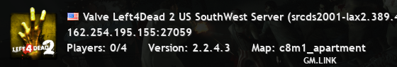 Valve Left4Dead 2 US SouthWest Server (srcds2001-lax2.389.45)