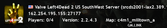 Valve Left4Dead 2 US SouthWest Server (srcds2001-lax2.389.163)