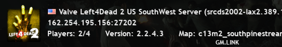 Valve Left4Dead 2 US SouthWest Server (srcds2002-lax2.389.188)