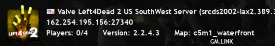 Valve Left4Dead 2 US SouthWest Server (srcds2002-lax2.389.326)