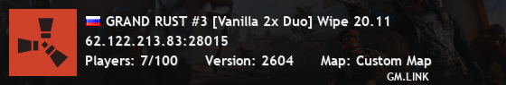 GRAND RUST #3 [Vanilla 2x Duo] Wipe 20.11